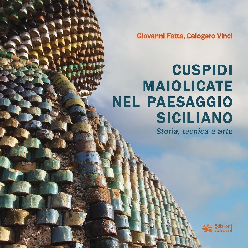 https://www.ragusanews.com/immagini_articoli/04-03-2025/1741079457-le-cuspidi-maiolicate-un-tesoro-siciliano-raccontato-in-un-libro-1-500.jpg
