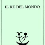 Lettera al Re del Mondo