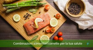 Combinazioni alimentari corrette