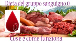 La dieta del gruppo sanguigno Zero