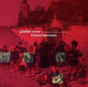La famiglia Battiato ha ripubblicato Giubbe Rosse