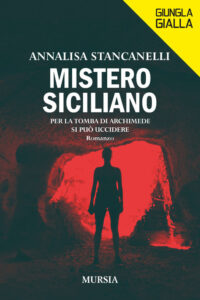 Libri: Annalisa Stancanelli, Mistero siciliano