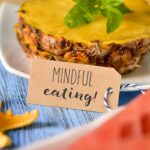 Mindful eating, come imparare a mangiare consapevolmente in 4 mosse