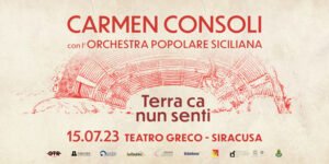 Terra ca nun senti, Carmen Consoli al Teatro greco Siracusa