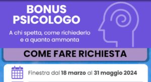 Bonus psicologo 2024 fino a 1500 euro: ecco per quali sedute