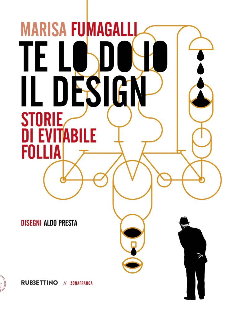 Libri, Te lo do io il design, a Scicli sabato 13 alle 19:00