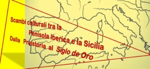 Scambi culturali tra la Penisola Iberica e la Sicilia, un convegno