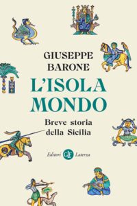 Scicli, si presenta il libro L’Isola mondo, breve storia della Sicilia